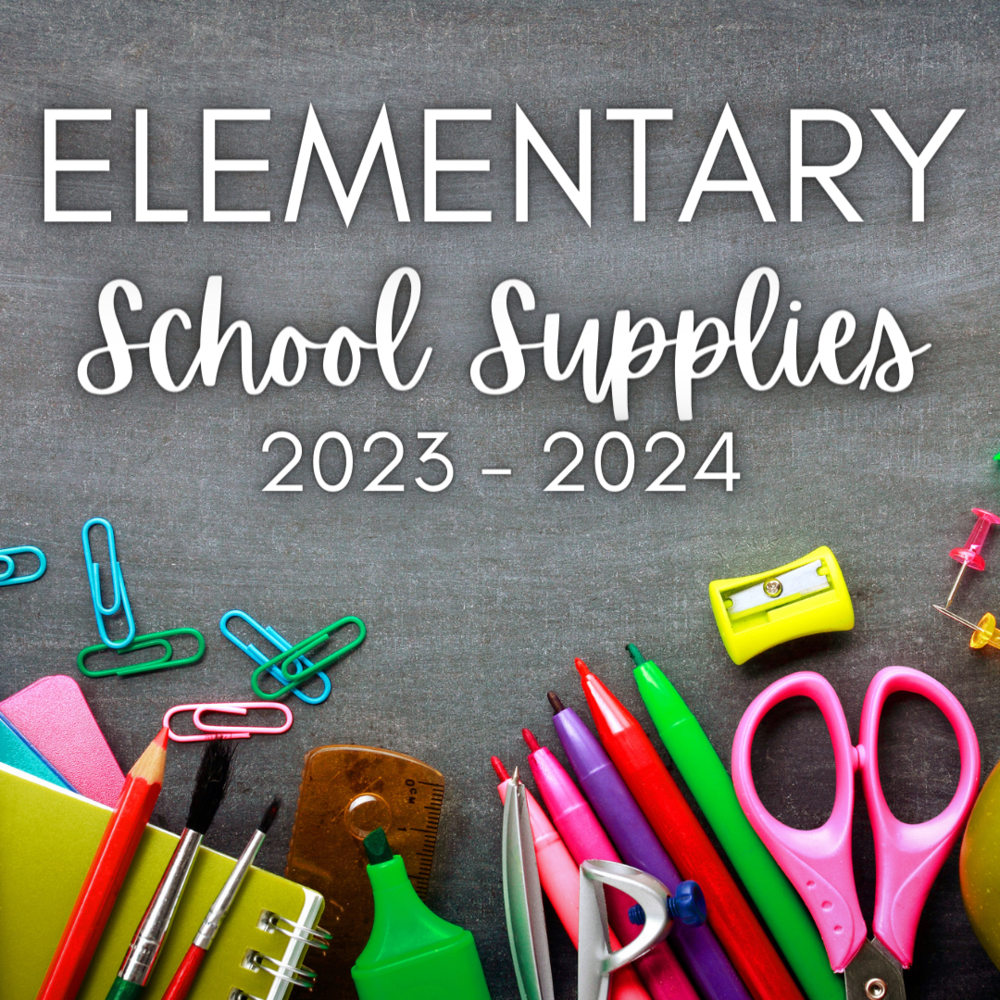 Elementary School Supplies 23-24